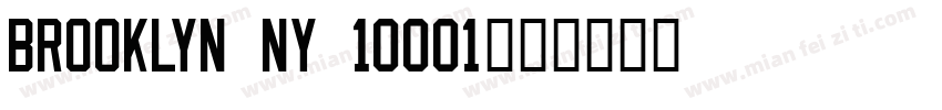 BROOKLYN NY 10001字体转换